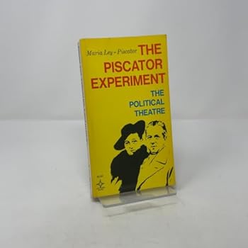 Paperback The Piscator Experiment: The Political Theatre Book