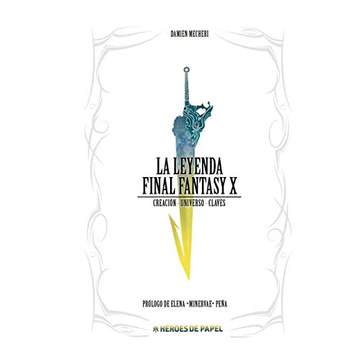 La Leyenda Final Fantasy X: Creación. Universo. Claves