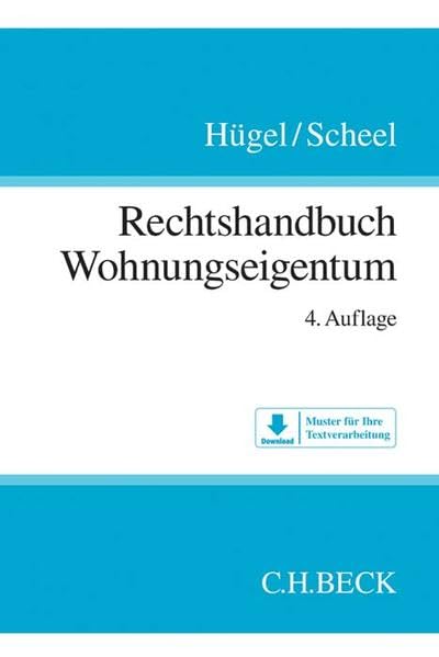 Rechtshandbuch Wohnungseigentum: Download: Muster für Ihre Textverarbeitung