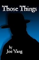 Those Things 1439220182 Book Cover