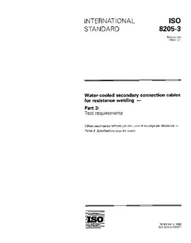 ISO 8205-3:1993, Water-cooled secondary connection cables for ...