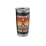 Croquet The Smart People's Mini Golf Retro Mallet Croquet Stainless Steel Insulated Tumbler