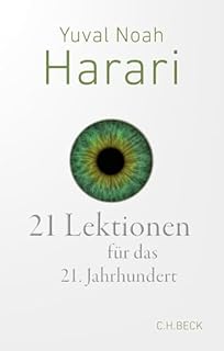 21 Lektionen für das 21. Jahrhundert
