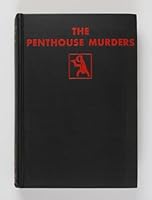 The Penthouse Murders (Front Page Mysteries: The Fourth Series) B000GFC9SA Book Cover
