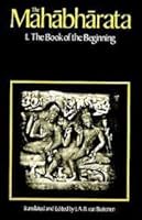 Mahabharata Book 1: The Book of the Beginning 0226846482 Book Cover