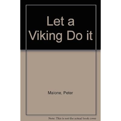 Let a Viking Do it