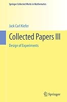 Collected Papers: Design of Experiments 1493934988 Book Cover