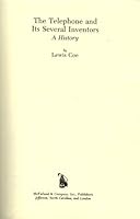 The Telephone and Its Several Inventors: A History 0786401389 Book Cover
