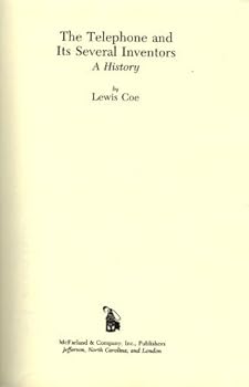Hardcover The Telephone and Its Several Inventors: A History Book