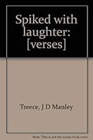 Spiked with laughter: [verses] 0832302392 Book Cover