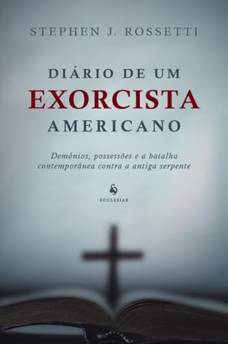 Diário de um exorcista americano