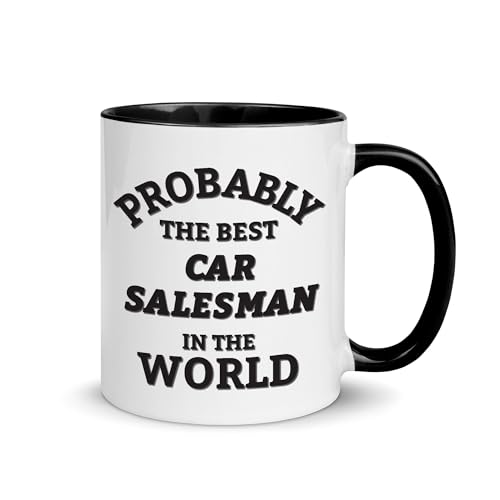 Probably the Best Car Salesman in the World - Funny Car Salesman Mug - Appreciation Gifts for Coworker Staff Employee Boss Manager Birthday or Graduate - 11oz Coffee Cup