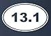 13.1 10K RUNNING EURO OVAL - Vinyl Car Decal Sticker #1764 | Vinyl Color: White