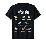 Nice-Tits Funny Bird Watching Gift Birder Men Dad T-Shirt Small