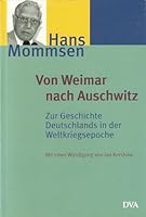 Von Weimar nach Auschwitz. Zur Geschichte Deutschlands in der Weltkriegsepoche. 3421052832 Book Cover