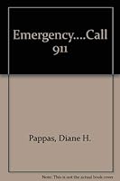 Emergency...call 911 (Kid Guardians - Just Be Safe Series) 0439880335 Book Cover