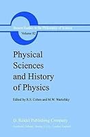 PHYSICAL SCIENCES AND HISTORY OF PHYSICS B000GOJK1A Book Cover