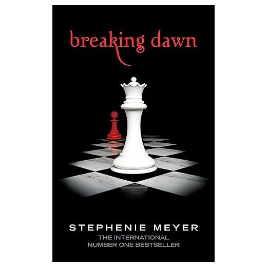 Breaking Dawn: Twilight, Book 4 (Twilight Saga)