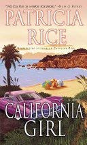California Girl (A Novel) 0739447424 Book Cover