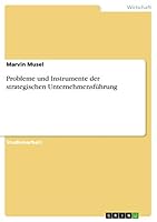 Probleme und Instrumente der strategischen Unternehmensführung 3668523924 Book Cover