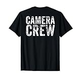 BACK ONLY Camera Crew TV Film Production Shirt T-Shirt