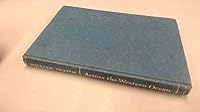 Across the Western Ocean: from the log of the FIGARO on a transatlantic cruise and a transatlantic race, with some sea-borne meditations of her skipper B00005VAPF Book Cover