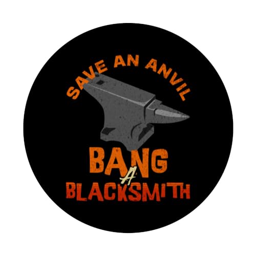 Save An Anvil Bang A Blacksmith - Funny Blacksmith PopSockets Swappable PopGrip - Image 3