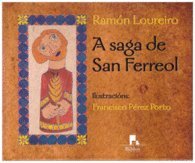 A Saga De San Ferreol