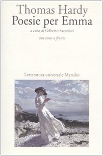 Poesie per Emma. Testo inglese a fronte Poesie per Emma. Testo inglese a fronte