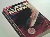 Billy Bathgate. Roman. Goldmann 42124 ; 9783442421244 - E.L. DOCTOROW