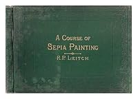 A course of sepia painting B000856WUY Book Cover