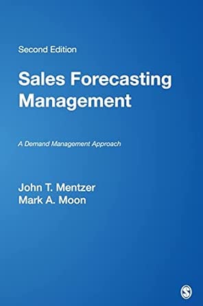 Sales Forecasting Management: A Demand Management Approach Second Edition Sales Forecasting Management: A Demand Management Approach Second Edition book cover