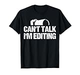 Can't Talk I'm Editing Funny Photographer Apparel Vintage T-Shirt