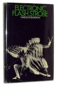 Electronic Flash, Strobe. 1970. Cloth with dust... B0000EG6XN Book Cover