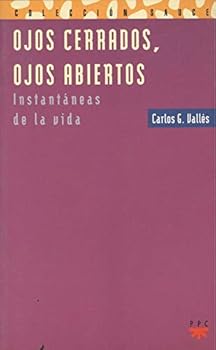 Paperback Ojos cerrados, ojos abiertos Book
