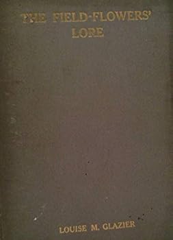 The Field Fowers' Lore