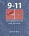 9-11: Aftershocks of the Attack