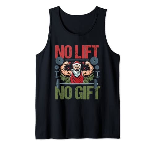 No Lift No Gift! Navidad culturismo entrenamiento de Navidad Camiseta sin Mangas