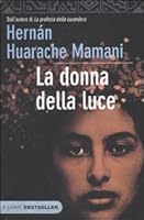 La donna della luce 8856615207 Book Cover