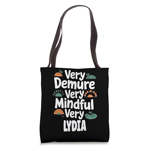 Lydia Personalized Very Demure Very Mindful Lydia Name Tote Bag