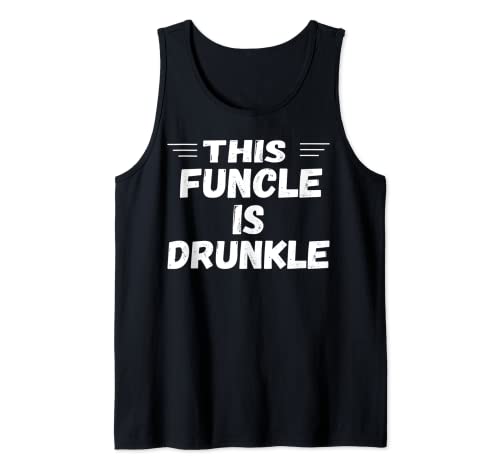 Hombre Esta camiseta de regalo Funcle Is Drunkle para el tío divertido Camiseta sin Mangas