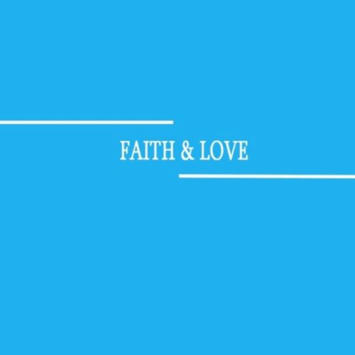 Faith & Love by Julien Deslandes on Amazon Prime Music