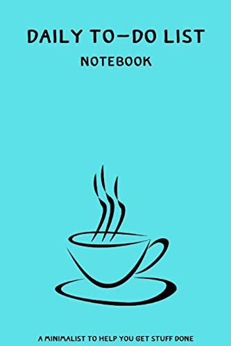  Daily To-Do List Notebook A Minimalist Planner to Help You Get Stuff Done: Planner Journal Novelty Gift for your Friend,6\