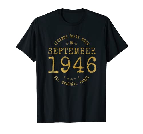 76 años Cumpleaños Las Leyendas nacen en Septiembre de 1946 Camiseta