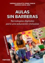 Aulas sin barreras: Tecnologías digitales para una educación inclusiva