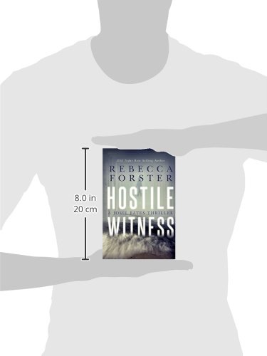 Hostile Witness: A Josie Bates Thriller (The Witness Series) #TOP2