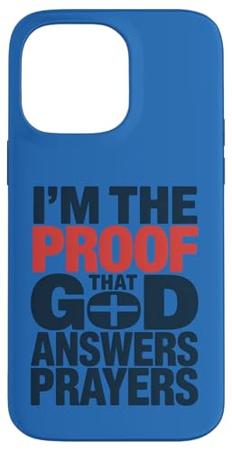 I'm The Proof God Answers Prayers �L���X�g���M�f�U�C�� �X�}�z�P�[�X iPhone 14 Pro Max �p