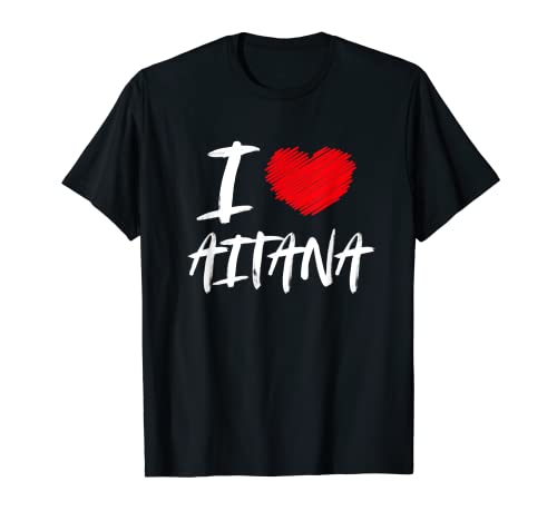 Amo Aitana Esposa Mamá Hija Novia Nieto Corazón Camiseta