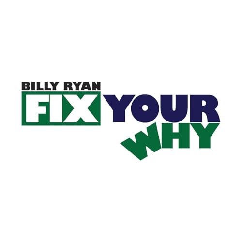 Couverture de Fix Your Why