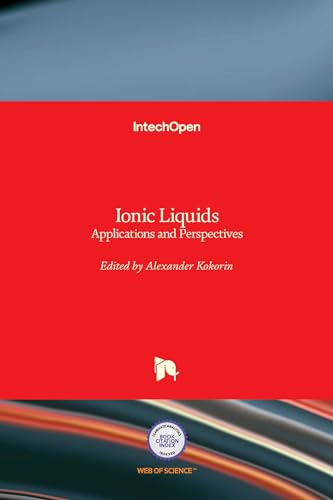 Ionic Liquids: Applications and Perspectives